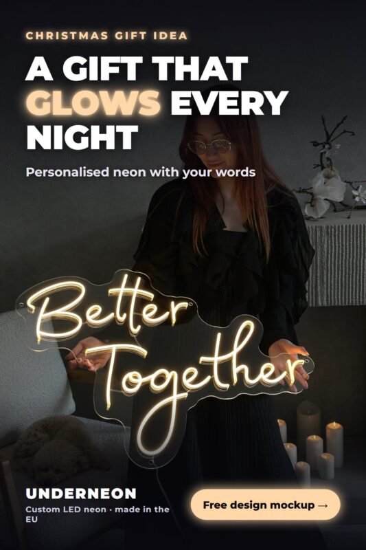Christmas neon sign gift idea – Better Together LED neon sign